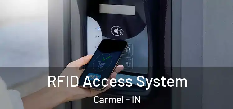 RFID Access System Carmel - IN